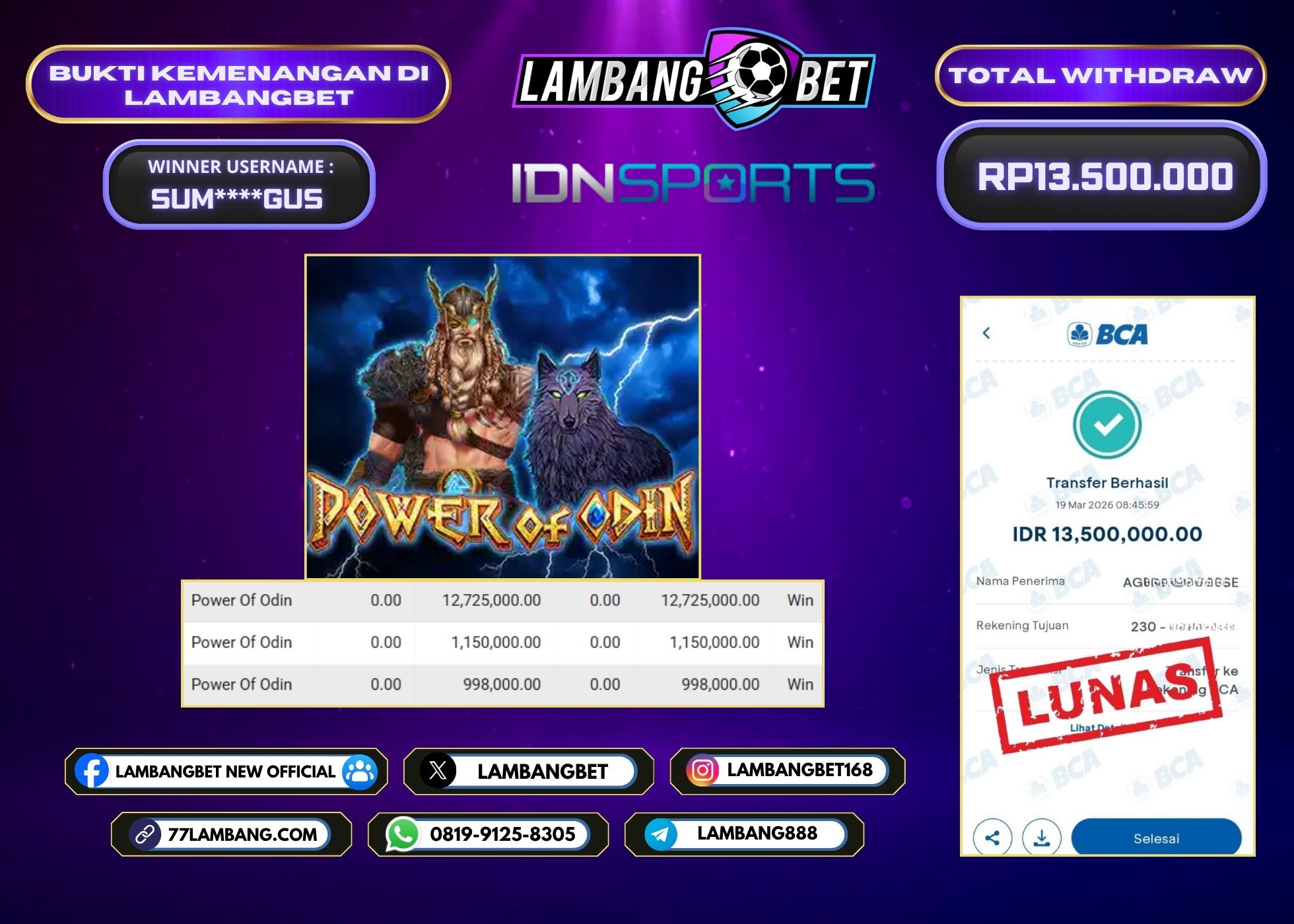 LAMBANGBET [19 MARET 2026] JACKPOT SLOT Power Of Odin "Rp13.500.000" LUNAS